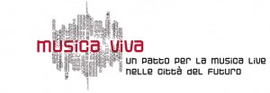 MUSICAVIVA. SOTTOSCRITTO IL PATTO PER LA MUSICA, UNA PROMESSA PER IL RILANCIO DELL'INDUSTRIA MUSICALE DELLO SPETTACOLO DAL VIVO