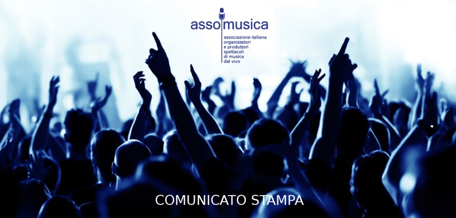 SODDISFAZIONE DI ASSOMUSICA  PER LA PROROGA DELLA NORMA SULLA SEMPLIFICAZIONE  DEGLI SPETTACOLI DI MUSICA DAL VIVO