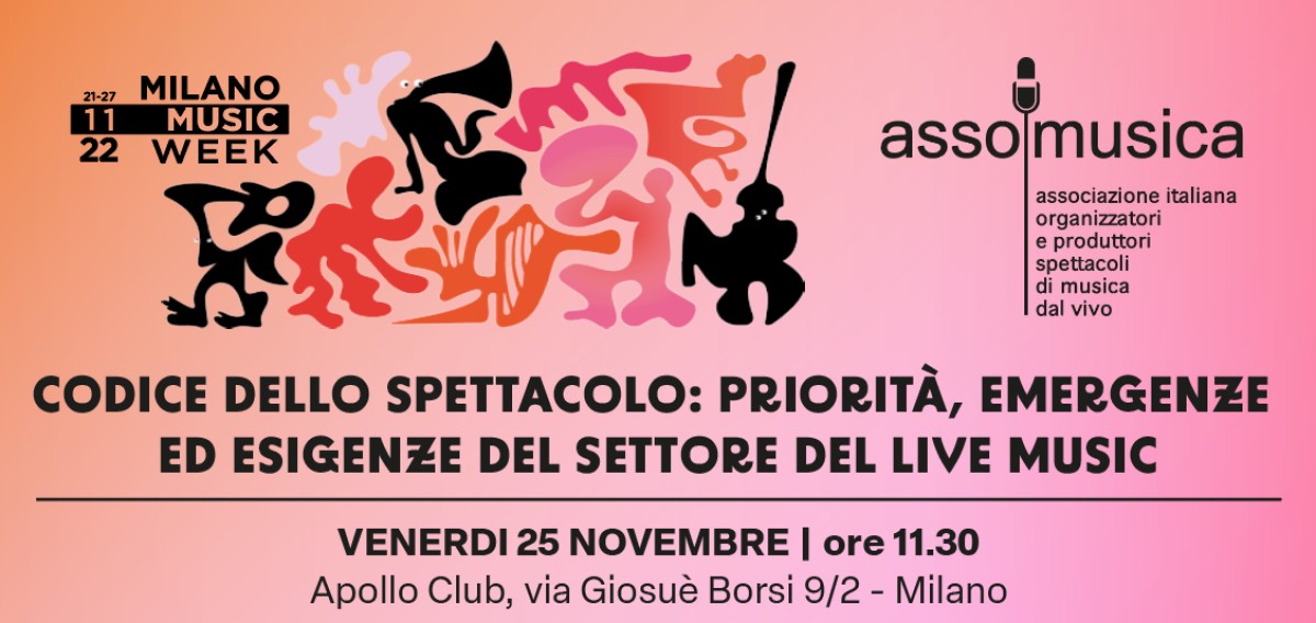 PANEL ASSOMUSICA 25/11 ORE 11,30 - IL FUTURO DEL LIVE NELL’ERA POST COVID E DELLE NUOVE SFIDE GLOBALI